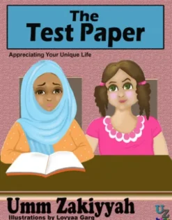 The Test Paper: Appreciating Your Unique Life