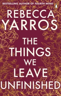The Things We Leave Unfinished
