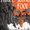 The Thrice-Bound Fool