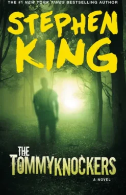 The Tommyknockers