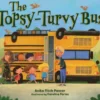 The Topsy-Turvy Bus