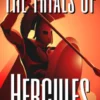 The Trials of Hercules