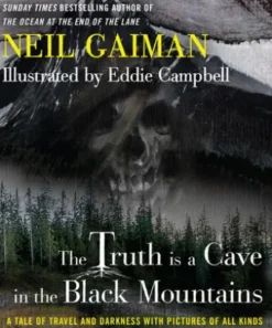 The Truth Is a Cave in the Black Mountains