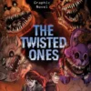 The Twisted Ones: Five Nights at Freddy’s (Five Nights at Freddy’s Graphic Novel #2)