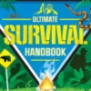 The Ultimate Survival Handbook