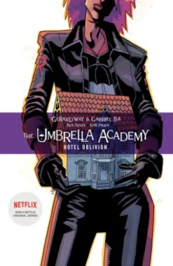 The Umbrella Academy Volume 3: Hotel Oblivion
