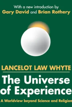 The Universe of Experience