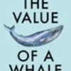 The Value of a Whale