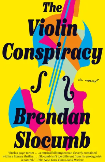 The Violin Conspiracy: A GMA Book Club Pick