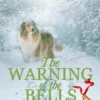 The Warning of the Bells