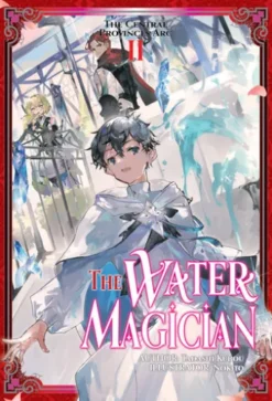 The Water Magician: Arc 1 Volume 2
