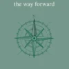 The Way Forward