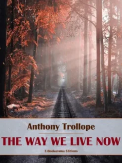 The Way We Live Now