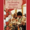THE WEDDING ESCAPADE