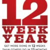 The 12 Week Year