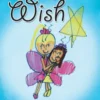 The Wish