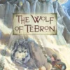 The Wolf of Tebron