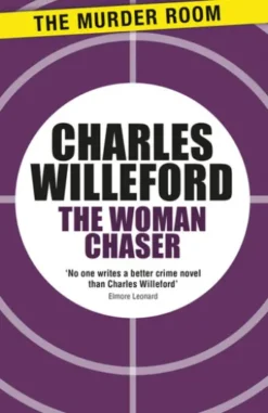 The Woman Chaser