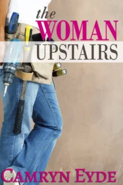 The Woman Upstairs
