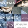 The Woman Who Smashed Codes