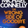The Wrong Side of Goodbye
