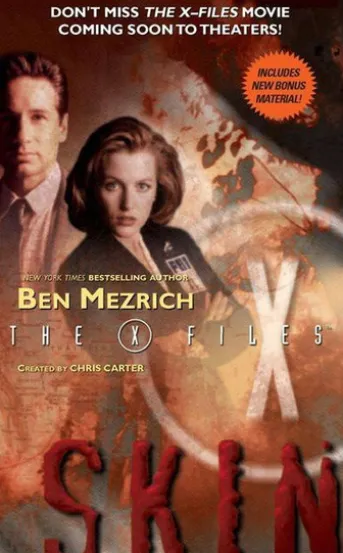 The X-Files: Skin