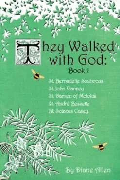 They Walked with God
