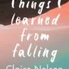 Things I Learned from Falling