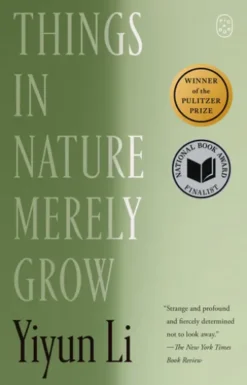 Things in Nature Merely Grow