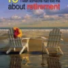 10 Things I Wish Someone Had Told Me About Retirement