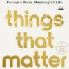 Things That Matter