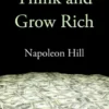 Think and Grow Rich