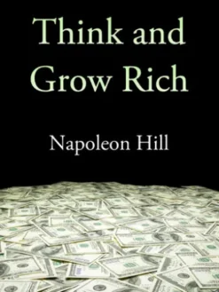 Think and Grow Rich