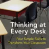 Thinking at Every Desk