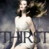 THIRST