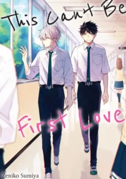 This Can't Be First Love