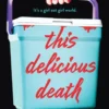 This Delicious Death