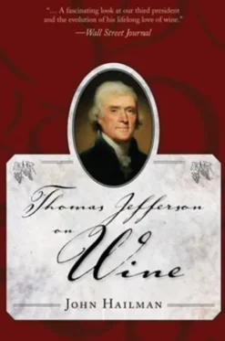 Thomas Jefferson on Wine