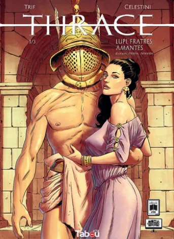 Thrace (1) : Lupi, Fratres, Amantes