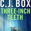 Three-Inch Teeth