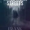 Three Mean Streets