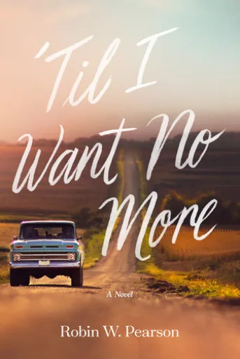 'Til I Want No More