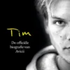 Tim - De officiële biografie van Avicii