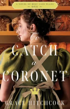 To Catch a Coronet