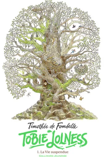 Tobie Lolness (Tome 1) - La Vie suspendue