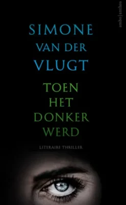 Toen het donker werd