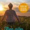 Toen alles verloren leek