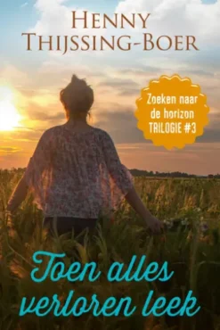 Toen alles verloren leek