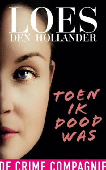 Toen ik dood was