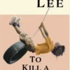 To Kill A Mockingbird